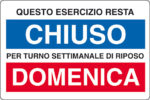 Chiusi la DOmenica